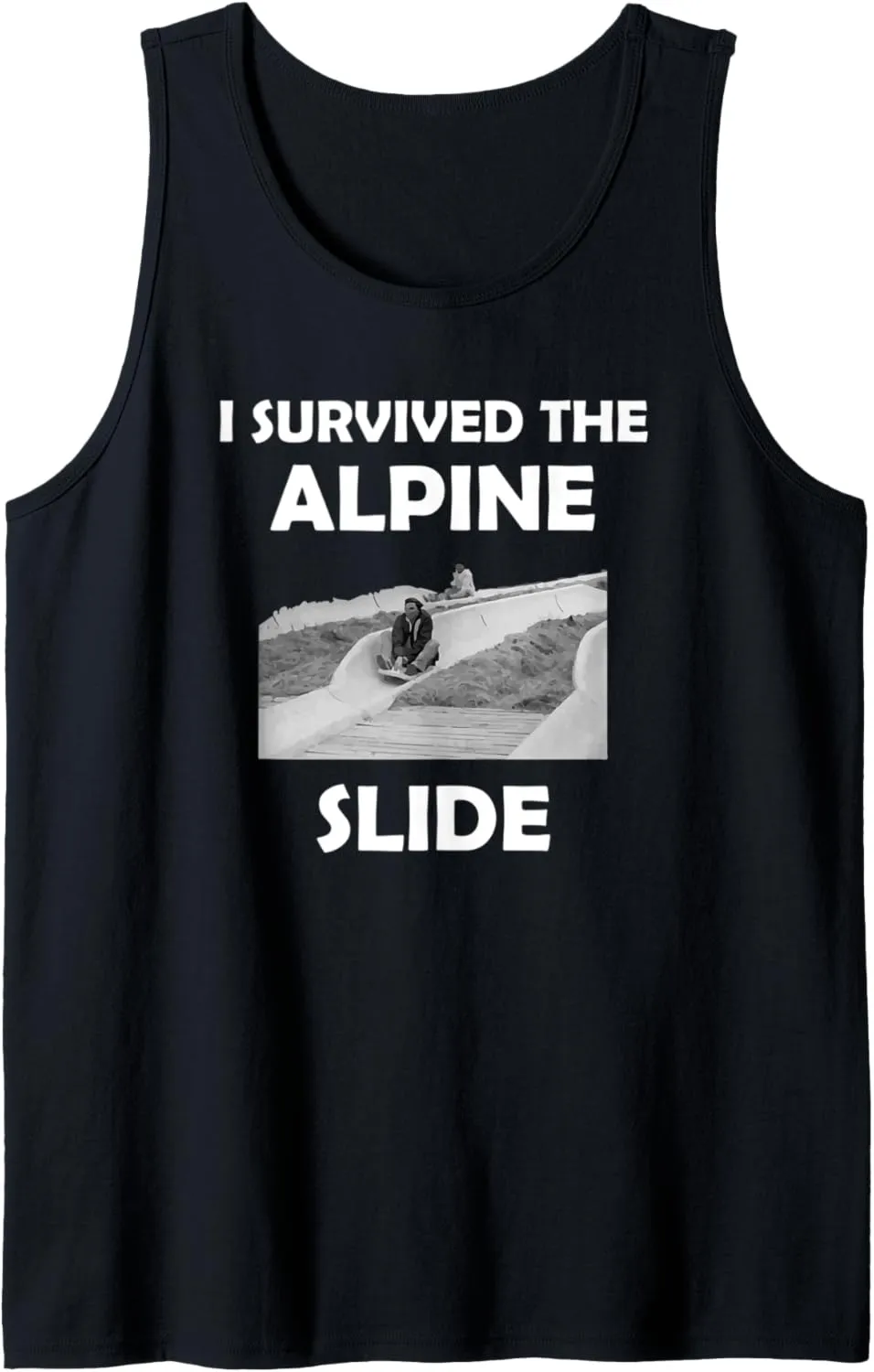 I Survived The Alpine Slide Tank Top