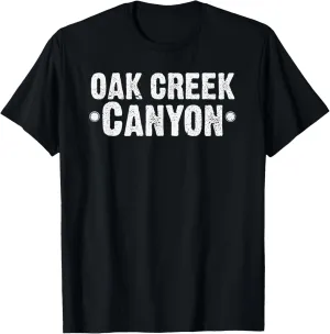 Oak Creek Canyon Cousin of Grand Canyon Sedona to Flagstaff T-Shirt